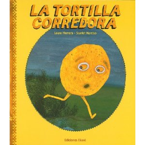 「にげろ！トルティーリャ」チリの絵本