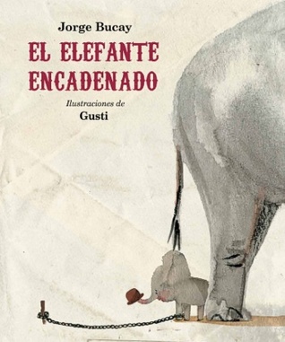 「くさりにつながれたゾウ」スペインの絵本